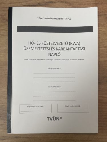 Hő-és füstelvezető (RWA) üzemeltetési és karbantartási napló